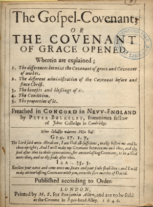 Peter Bulkeley.  The Gospel-Covenant; or The Covenant of Grace Opened ..., t.p.