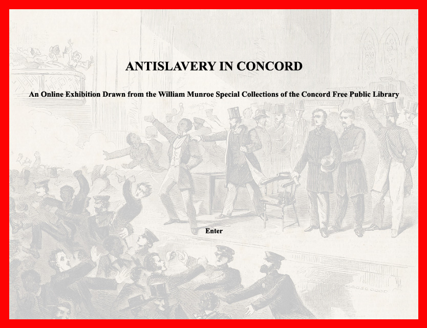front page to the online exhibit Anitslavery in Concord