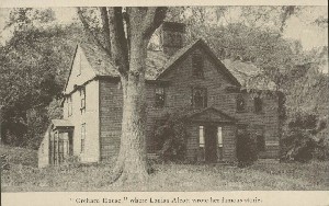 'Orchard 
	House,' where Louisa Alcott wrote her famous stories; early 20th century