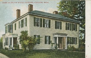 Home of Ralph Waldo 
	Emerson, Concord, Mass; early 20th century