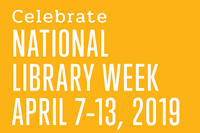 Libraries = Strong Communities: Celebrate National Library Week thumbnail Photo