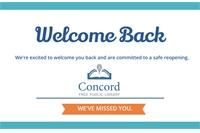 Welcome Back to the Concord Free Public Library! thumbnail Photo