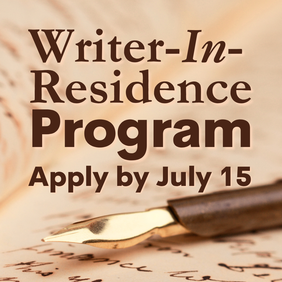 An image with a calligraphy pen that has the writing 'Writer in Residence Program Apply by July 15