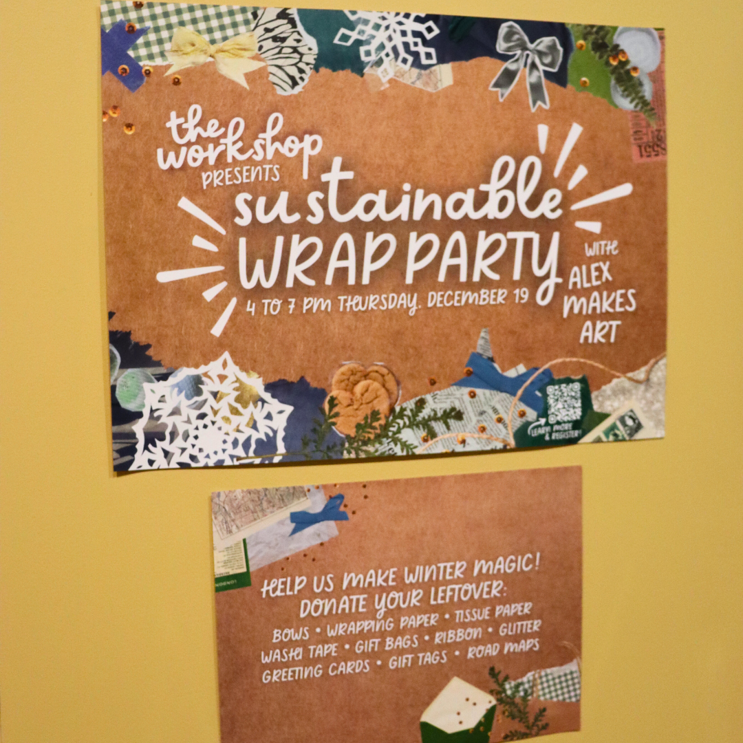 Sustainable Wrap Party Poster on the Library wall