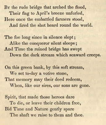 Ralph Waldo Emerson.  On the Completion of the Monument at Concord ... [Concord Hymn], page [333] in The Boston Book.