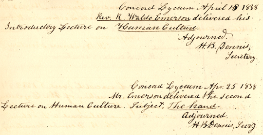 Records of the Concord Lyceum (Volume A1), showing entries for meetings, April 18-June 13, 1838, documenting Emerson’s delivery of the lecture series Human Culture.