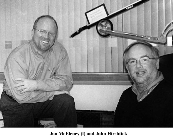 Jon McEleney and John Hirshtick