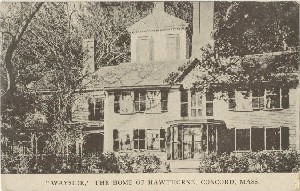 'Wayside,' Home of Nathaniel Hawthorne, Concord, 

Mass.; early 20th century