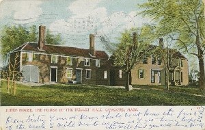 Jones House, the house of 
	the Bullet Hall Concord, Mass.; circa 1910 (postmark date)