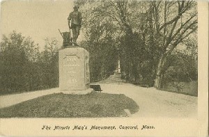 The Minute Man's 
	Monument, Concord, Mass.; circa 1907 (postmark date)
