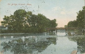 Old Bridge, Concord, 
	Mass.; circa 1908 (postmark date)